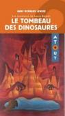 Le Tombeau des Dinosaures par Bernard-Lenoir