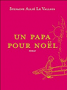 Un papa pour Nol par Alli Le Vallois