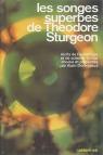 Les songes superbes de Theodore Sturgeon par Sturgeon