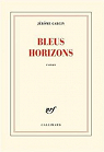 Bleus Horizons par Garcin