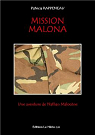 Mission Malona par Rappeneau