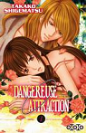 Dangereuse attraction, tome 2 par Shigematsu