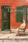 Chère Laurette, tome 2 : A l'écoute du temps par Michel