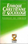 thique chrtienne et sociologie par Coninck