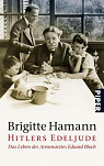 Hitlers Edeljude [Texte : das Leben des Armenarztes Eduard Bloch par Hamann