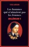 Millnium, tome 1 : Les hommes qui n'aimaient pas les femmes par Larsson