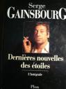 Serge Gainsbourg Dernires nouvelles des toiles L'intgrale par Gainsbourg