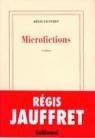 Microfictions par Jauffret