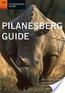 Pilanesberg Guide par Jacana Media