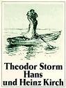 Hans und Heinz Kirch par Storm