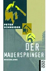 Der Mauerspringer par Schneider