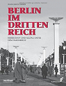 Berlin im Dritten Reich : Leben unter dem Hakenkreuz par Thamer