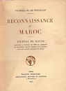 Reconnaissance du Maroc - Journal de route par Foucauld