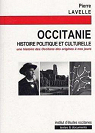 Occitanie : histoire politique et culturelle par Lavelle
