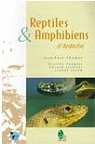 Reptiles & amphibiens d'Ardche par Thomas