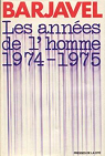 Les annes de l'homme (1974-1975) par Barjavel