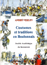 Coutumes et traditions en Boulonnais par Verley