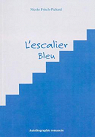 L'Escalier Bleu par Frisch-Pichard