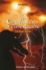 Les Chevaliers d'meraude - Tome 8 - Les Dieux dchus par Robillard