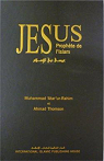 Jesus Prophte de L'Islam par 'Ata'ur Rahim