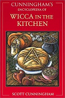Cunningham's Encyclopedia of Wicca in the Kitchen par Cunningham