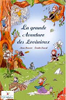 La Grande aventure des Lovinioux par Duvert