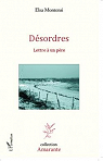 Dsordres -Lettres  un pre par Montensi