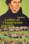 Luther et l'exprience sexuelle par Grimm