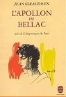 L'Apollon de Bellac - L'impromptu de Paris par Giraudoux