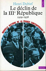 Nouvelle histoire de la France contemporaine, Tome 13 : Le dclin de la IIIe Rpublique : 1929-1938  par Dubief