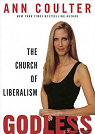 Godless: The Church of Liberalism par Coulter