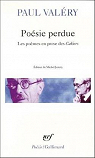 Poésie perdue : Les poèmes en prose des Cahiers par Valéry