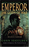 Imperator, tome 4 : The gods of war par Iggulden