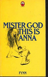 Mister God, this is Anna par Fynn