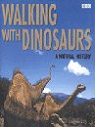 Walking with Dinosaurs: A Natural History par Haines