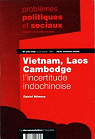 Vietnam, Laos, Cambodge : l'incertitude indochinoise par Hmery