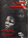 La tragdie vietnamienne vue par des Quakers amricains par American Friends Service Committee