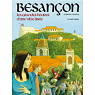 Besancon - les Grandes Heures d'une Ville Libre par Maucler