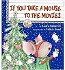 If You Take a Mouse to the Movies par Numeroff