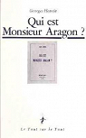 Qui est Monsieur Aragon ? par Henein