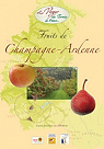 Fruits de Champagne-Ardenne par Les Croqueurs de pommes