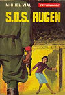 S.O.S. Rugen par Vial (II)