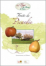 Fruits de Picardie par Les Croqueurs de pommes