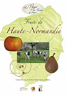 Fruits de Haute Normandie par Les Croqueurs de pommes