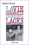 La Vie immortelle d'Henrietta Lacks par Skloot