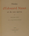 Histoire de Edouard Manet et de son oeuvre par Duret