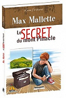 Max Mallette le secret du mont Pinacle par Fontaine