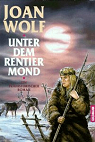 Unter dem Rentier Mond par Wolf