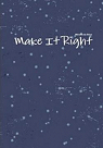 Make It Right par Da Silva