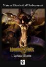 Légendes Faës, tome 1 : La chienne de l'ombre par Ombremont